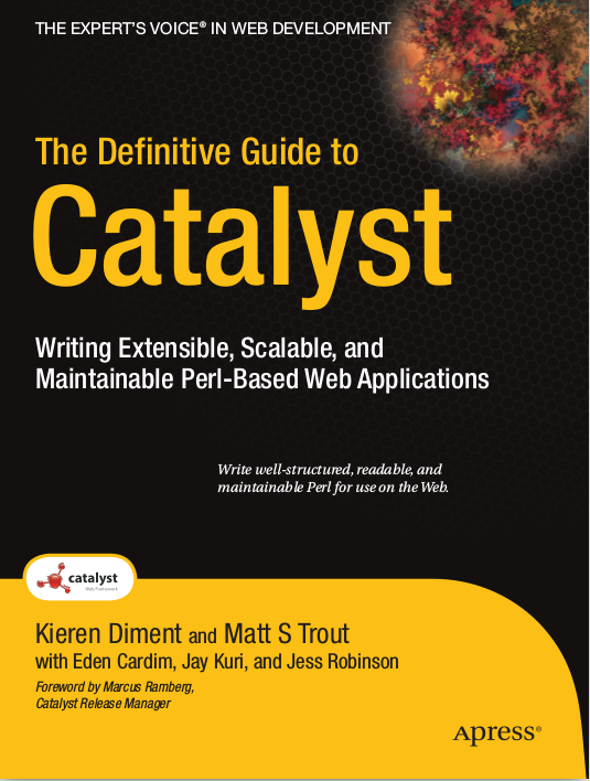 The Definitive Guide to Catalyst